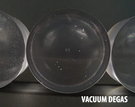 Vacuum Degas Method - Results Vacuum Degas - Poly-Optic Clear Casting Resin